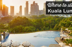 where to stay in Kuala Lumpur