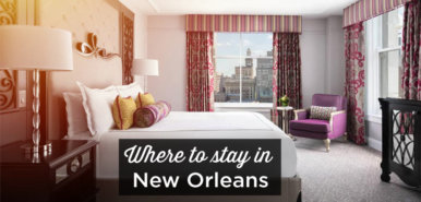 Where to stay in New Orleans? The best areas and places to stay