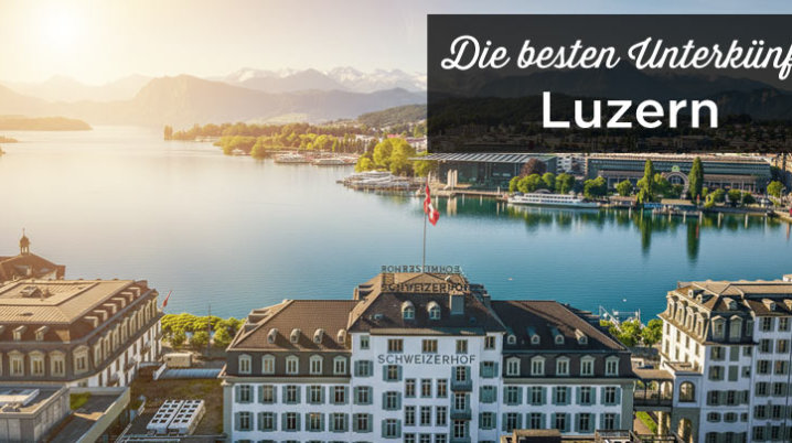 Luzern Unterkunft