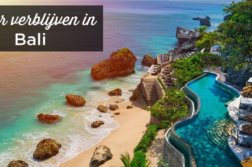 Waar verblijven in Bali