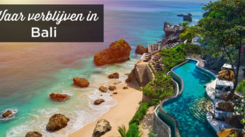 Waar verblijven in Bali