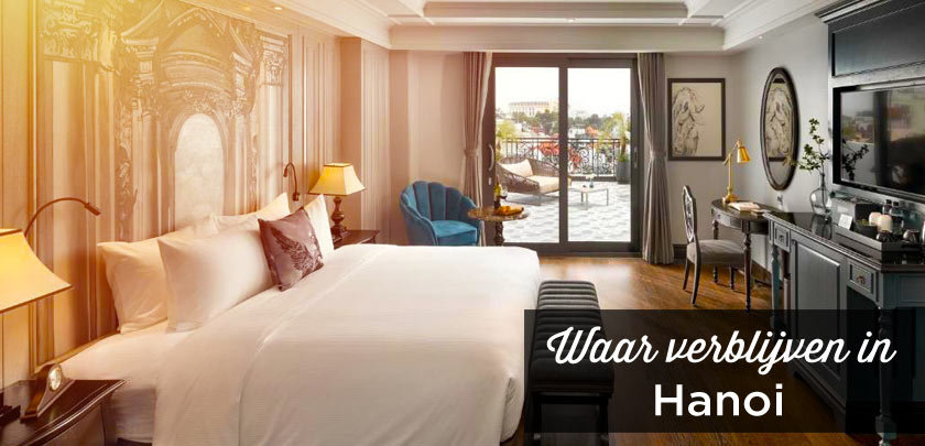 Waar verblijven in Hanoi