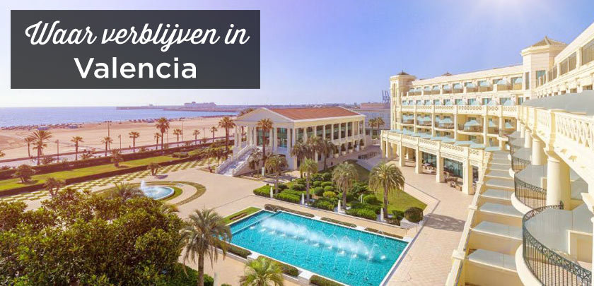 Waar verblijven in Valencia