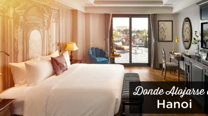 donde alojarse en Hanoi