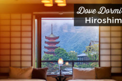dove dormire a Hiroshima
