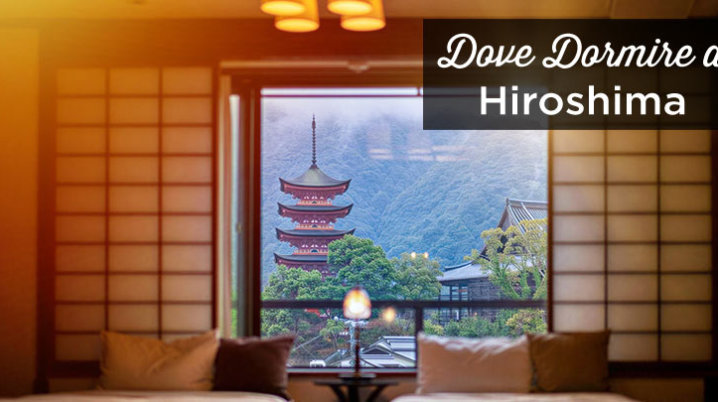 dove dormire a Hiroshima