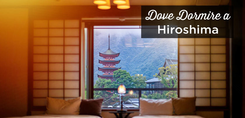 dove dormire a Hiroshima