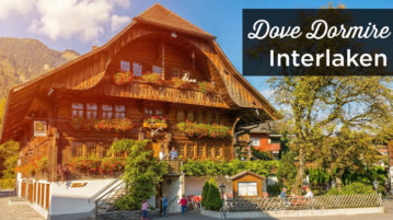 dove dormire a Interlaken
