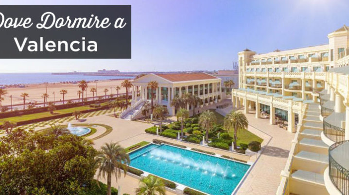 dove dormire a Valencia