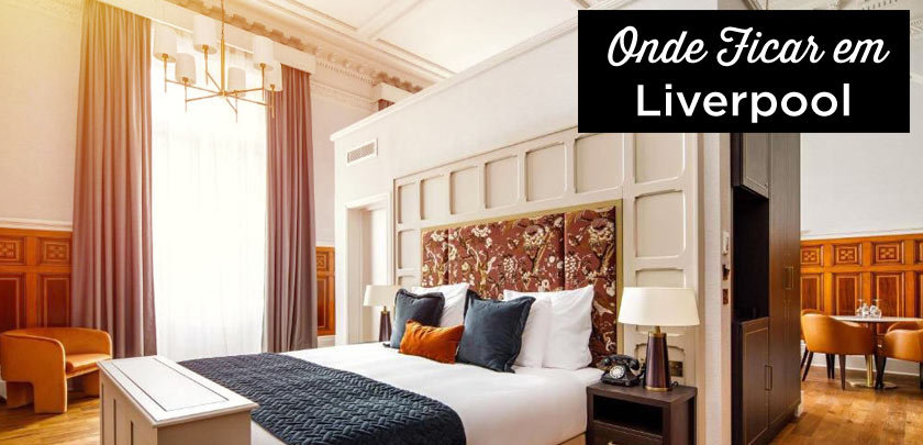onde ficar em Liverpool