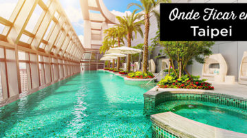 onde ficar em Taipei
