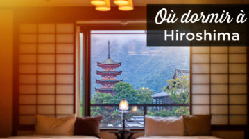 ou dormir a Hiroshima