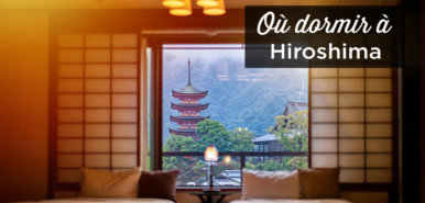 Où dormir à Hiroshima: dans quel quartier se loger?