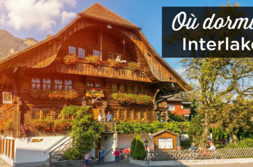 ou dormir a Interlaken