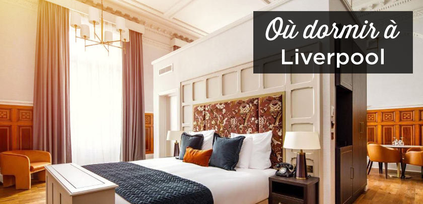 ou dormir a Liverpool