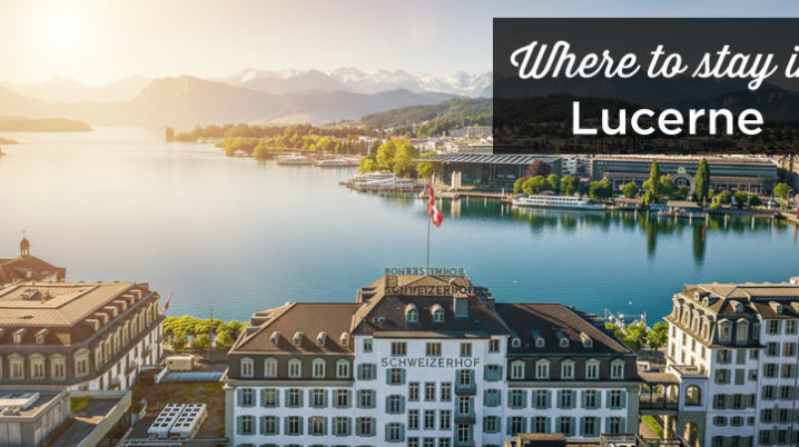 where to stay in Lucerne