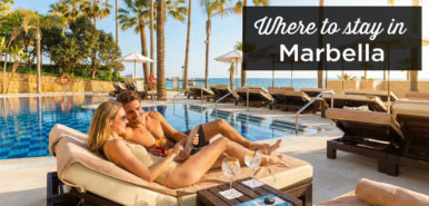 Where to stay in Marbella? The best areas and places to stay