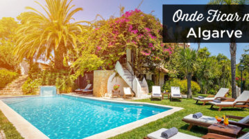 Onde ficar no Algarve? As melhores zonas e hotéis Onde ficar no Algarve
