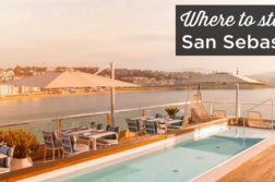 Where to stay in San Sebastian