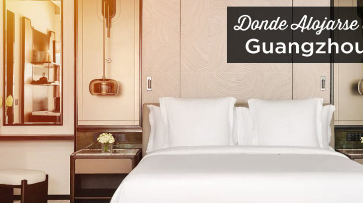 donde alojarse en Guangzhou