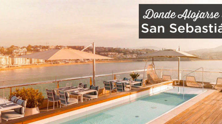 donde alojarse en San Sebastian