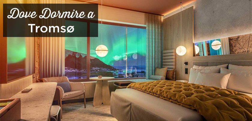 dove dormire a Tromso