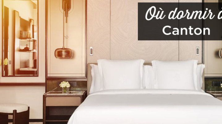 ou dormir a Canton