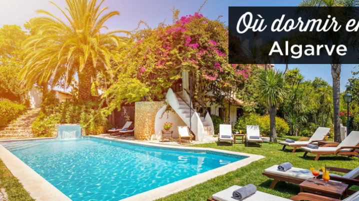 ou dormir en Algarve