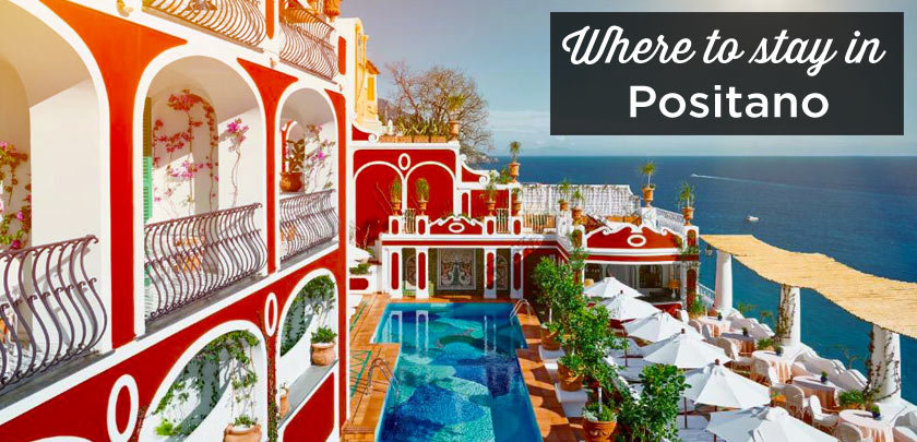 where to stay in Positano