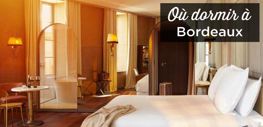ou dormir a Bordeaux
