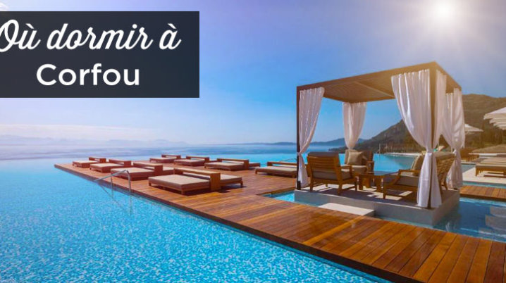 ou dormir a Corfou