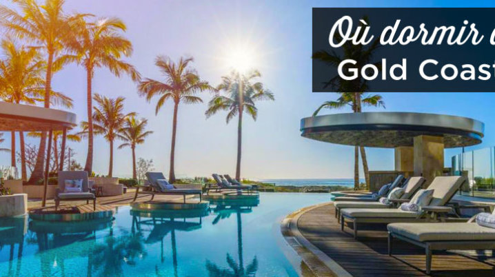 ou dormir a Gold Coast