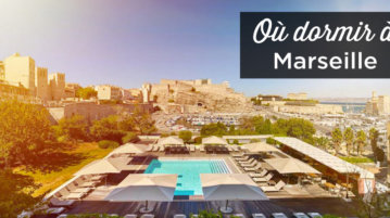 ou dormir a Marseille