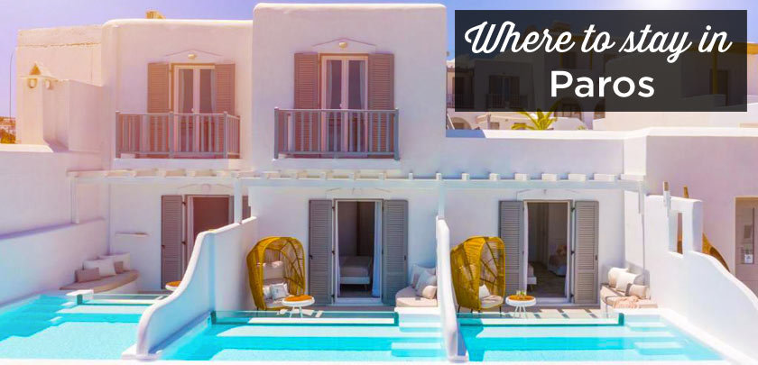 where to stay in Paros