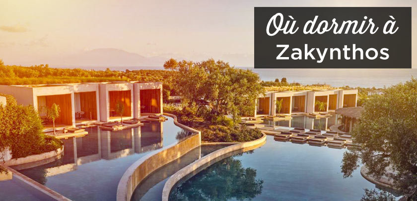 Où dormir à Zakynthos (Zante): dans quelle partie de l&rsquo;île se loger?