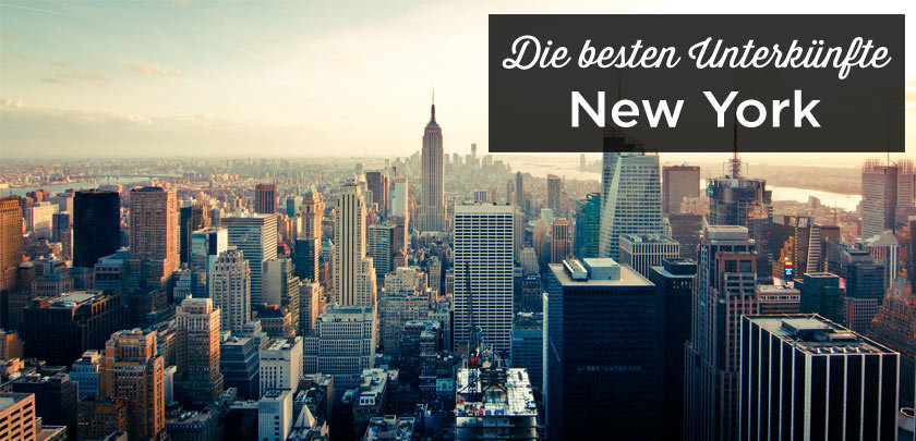Übernachten in New York: Unterkunft Tipps mit bester Lage