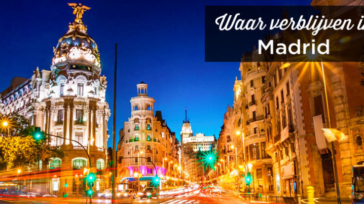 Waar verblijven in Madrid